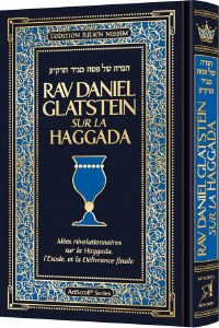 Picture of Rav Daniel Glatstein on the Haggadah French Edition [Hardcover]